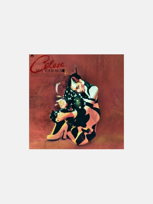 Celeste – Not Your Muse