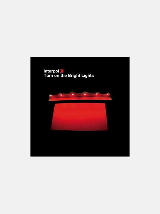 Interpol - Turn On The Bright Lights