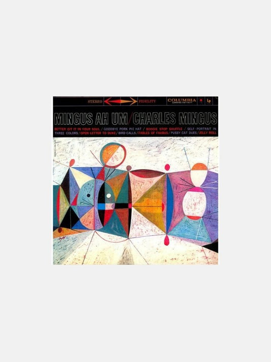 Charles Mingus - Mingus Ah Um