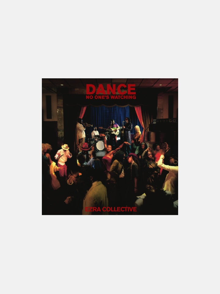 Ezra Collective - Dance No Ones Watching 2