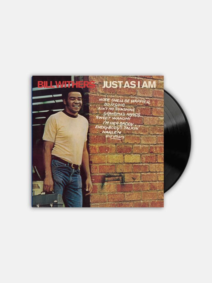 Bill Withers – Just As I Am