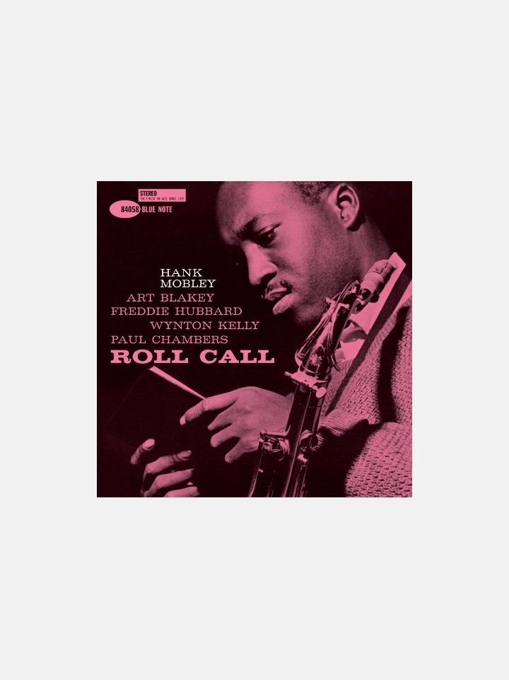 Hank Mobley – Roll Call (Blue Note Classic Series)