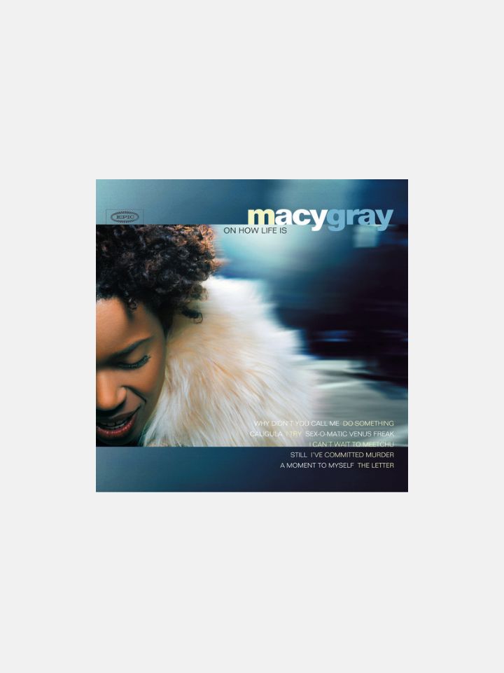 Macy Gray - On How Life Is