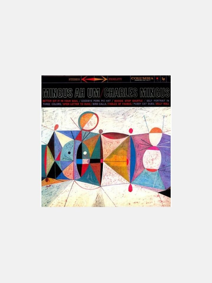 Charles Mingus - Mingus Ah Um