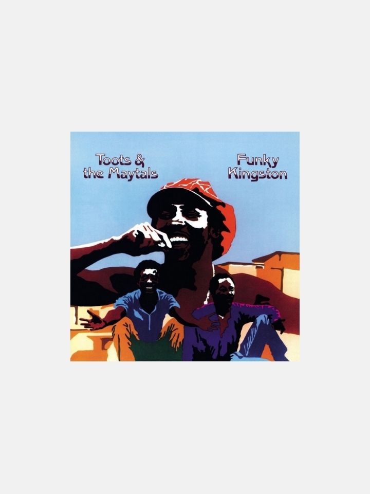 Toots & The Maytals - Funky Kingston